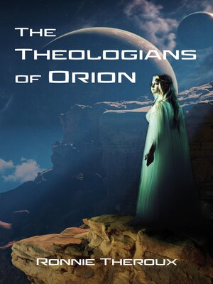 cover image of The Theologians of Orion